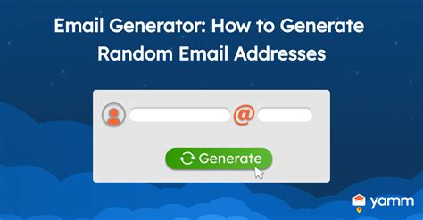 Email Generator: How to Generate Random Email Addresses | YAMM