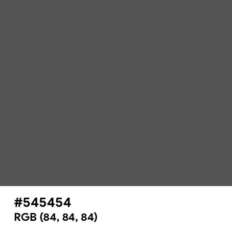 Dark Grey Matte color hex code is #545454