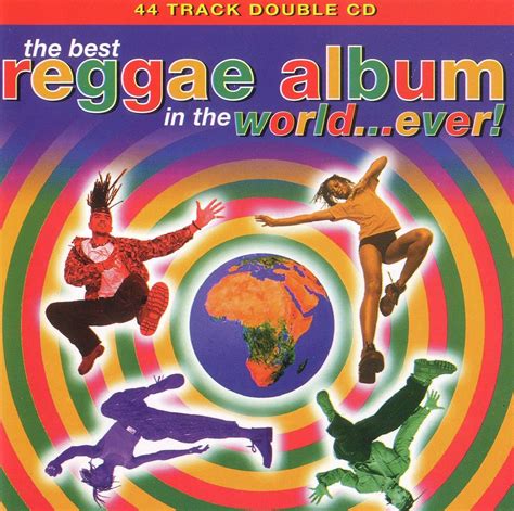 The Best Reggae Album In The World...Ever!: Amazon.co.uk: CDs & Vinyl