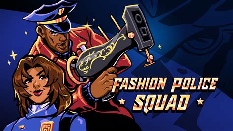 Fashion Police Squad for Nintendo Switch - Nintendo Official Site