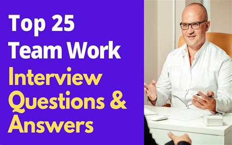 Top 25 Teamwork Interview Questions and Answers in 2024 ...