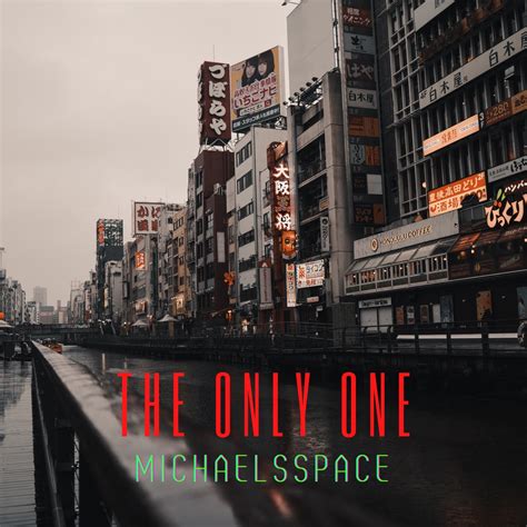 ‎The Only One - Single - Album by Michaelsspace - Apple Music