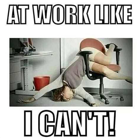 Work Memes Stress Funny Quotes About Work