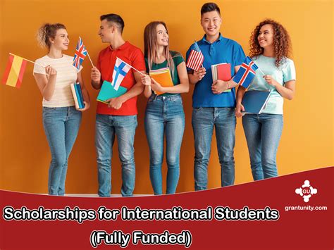 Scholarships for International Students (Fully Funded) 2024-2025