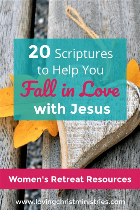 20 Scriptures to Help You Fall in Love with Jesus - Loving Christ ...