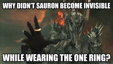 Why didn't Sauron become invisible while wearing the one ring? - Im ...