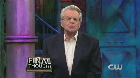 Jerry's Final Thought | Jerry Springer - YouTube