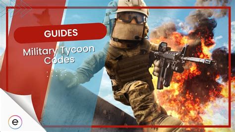 Military Tycoon Codes [Active September 2024] - eXputer.com