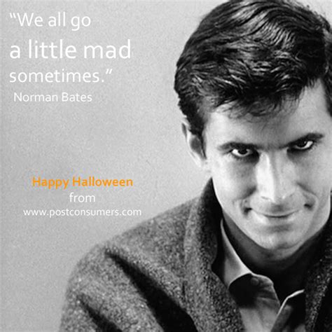 Favorite Halloween Quotes: We All Go Mad - Postconsumers