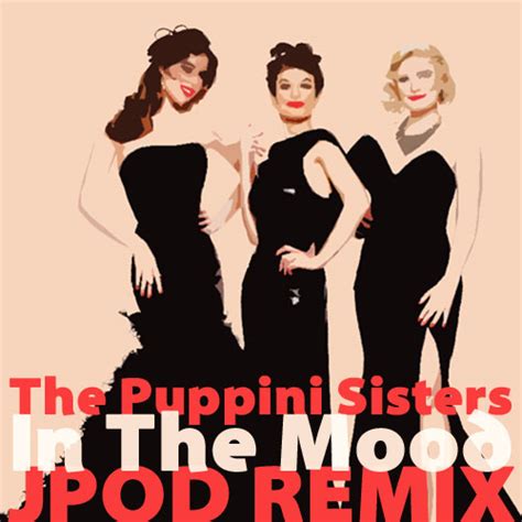 The Puppini Sisters – In The Mood (JPOD remix)