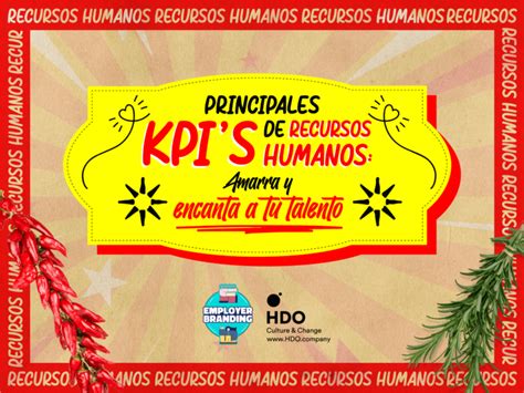 Principales KPIs de recursos humanos: Amarra y encanta a tu talento ...