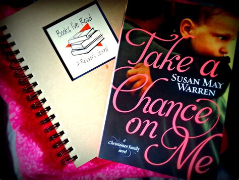 Book Review - Take a Chance on Me by Susan May Warren - Kelly Blackwell