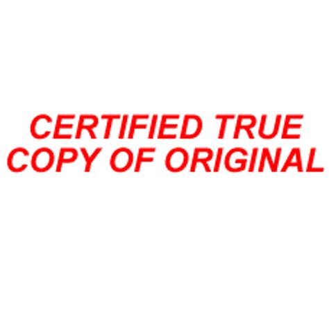 CERTIFIED TRUE COPY OF ORIGINAL Rubber stamp for office use self-inking ...