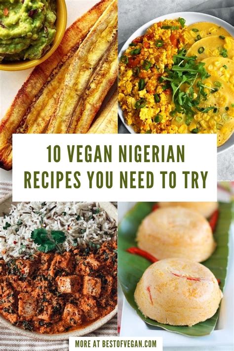 10 Vegan Nigerian Recipes You Need to Try - Best of Vegan