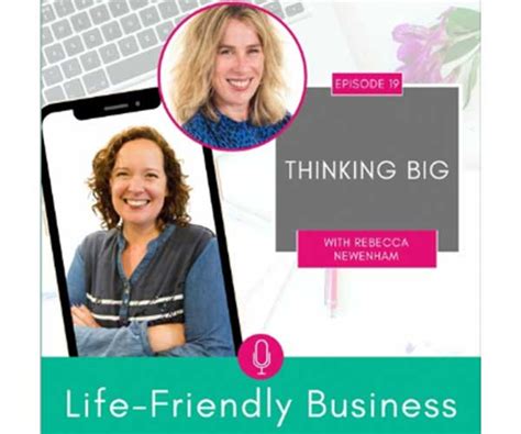 Life-Friendly Business podcast - Thinking big - Get Ahead VA