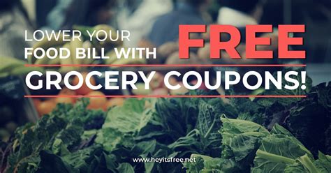 Free Grocery Coupons to Lower Your Food Bill! • Hey, It's Free!