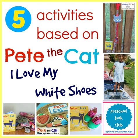 Pete the Cat I Love My White Shoes Activities - Homegrown Friends