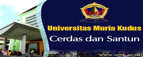 Lowongan Dosen Universitas Muria Kudus - UNY COMMUNITY