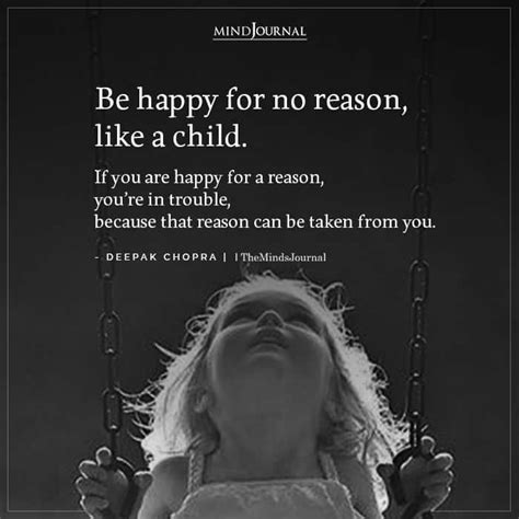 Be Happy For No Reason, Like A Child | Happy kids quotes, Feeling happy ...