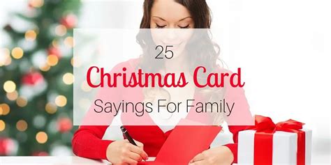 25 Christmas Card Sayings for Family