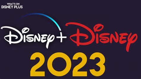 Every Disney-Branded Film & Series Coming To Disney+ In 2023 – What's ...