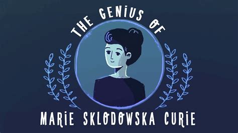 An Animated Introduction to the Life & Work of Marie Curie, the First ...