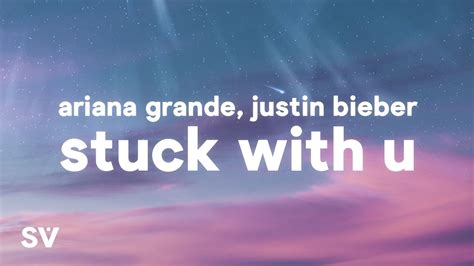 Ariana Grande, Justin Bieber - Stuck With U (Lyrics) Chords - Chordify