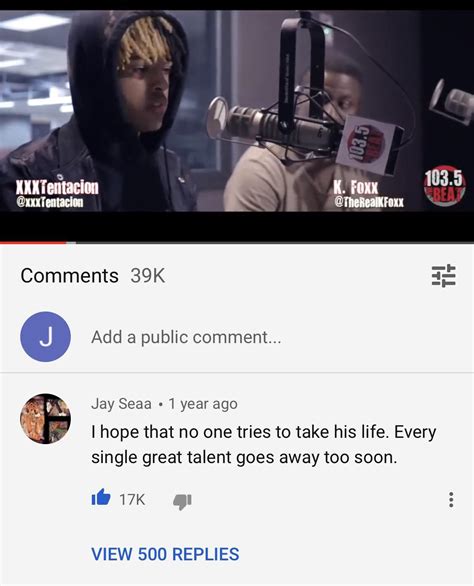 a comment on an xxxtentacion interview months before someone took his ...