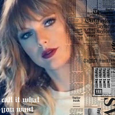 Call It What You Want - Taylor Swift Fan Art (40826063) - Fanpop