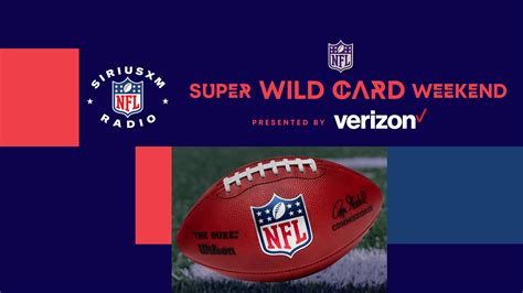 Listen to Every NFL Super Wild Card Weekend Game on SiriusXM