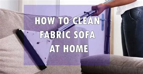 How to Clean A Fabric Sofa- 3 Effective Ways