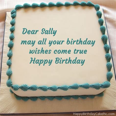 ️ Happy Birthday Cake For Sally