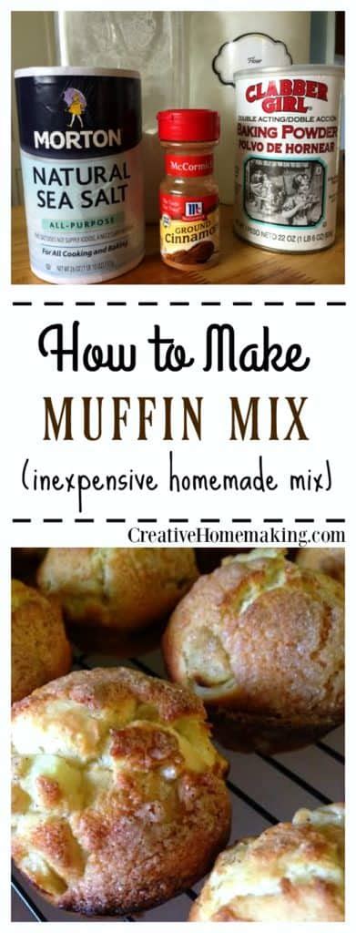 Homemade Muffin Mix - Creative Homemaking