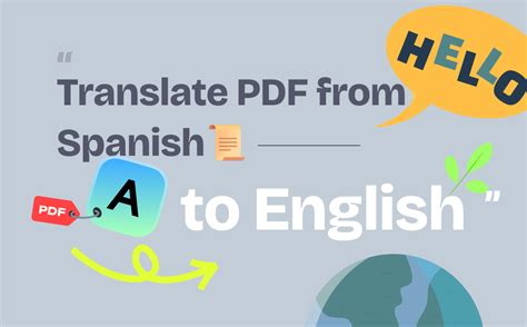 Translate PDF from Spanish to English with 5 Tools | Offline & Online