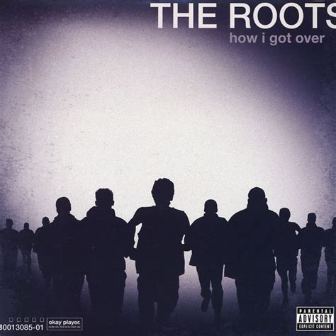 Roots, The – How I Got Over (Vinyl) - Hi-Fi Hits