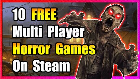 10 FREE Multiplayer Horror Games On Steam - YouTube