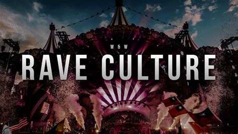 W&W Introduce New ‘Rave Culture’ | Relentless Beats