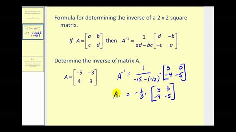 Determining a 2x2 Inverse Matrix Using a Formula - YouTube