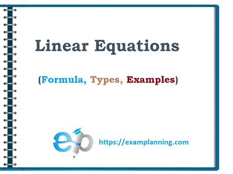 Linear Equations (Types and Solved Examples) – ExamPlanning