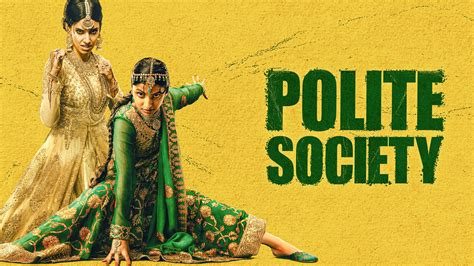 Polite Society on Peacock is a must-watch — and it’s…