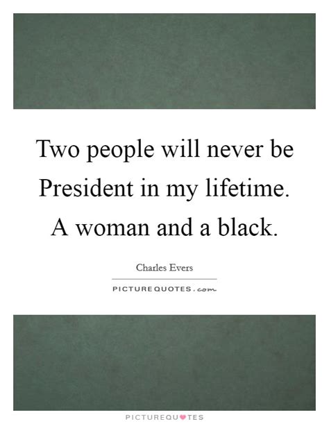 Woman President Quotes & Sayings | Woman President Picture Quotes