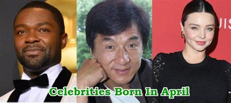 Celebrities Born In April: Historical April Celebrity Birthdays ...