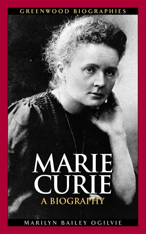 Marie Curie: A Biography • ABC-CLIO