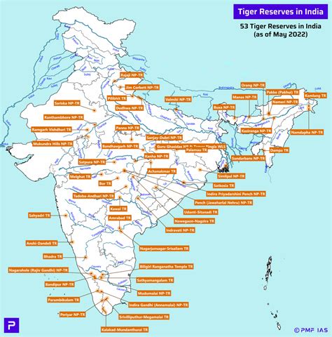 List of Tiger Reserves in India (53 Tiger Reserves in 2022) - PMF IAS