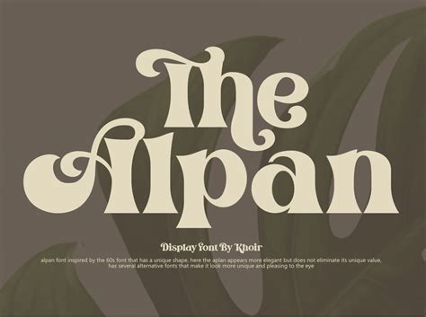 The Alpan by Khoir Typework on Dribbble