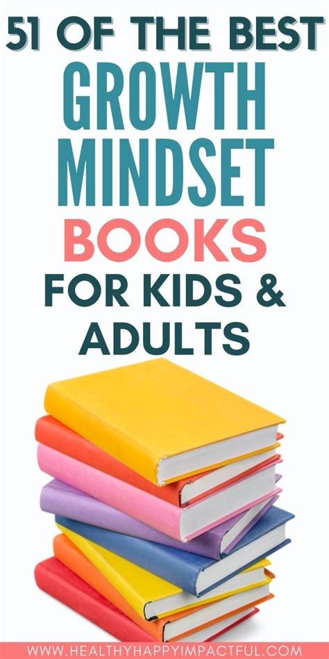 The best growth mindset books for kids and for adults. 51 amazing books ...