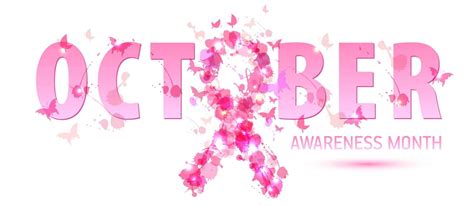 Breast Cancer Awareness Month - Pink Month of October