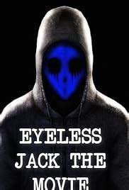 Eyeless Jack the Movie (2017) - IMDb