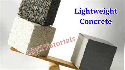 Lightweight Concrete Types, Advantages and Disadvantage - Civil Tutorials