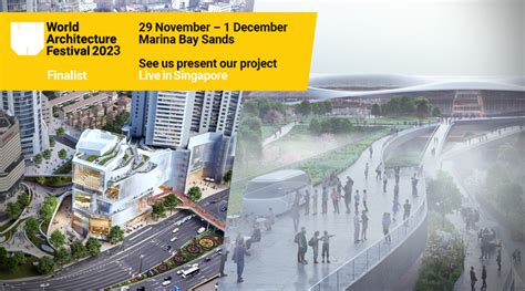 Benoy projects shortlisted for World Architecture Festival Awards 2023 ...